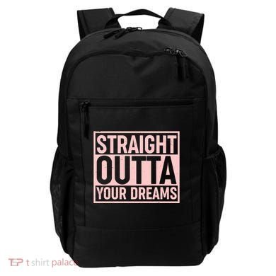 Valentine's Day Straight Outta Your Dreams meme Backpack