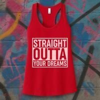 Valentine's Day Straight Outta Your Dreams meme Women's Tank Top thumb 3