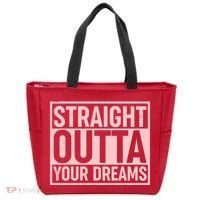 Valentine's Day Straight Outta Your Dreams meme Tote Bag thumb 0