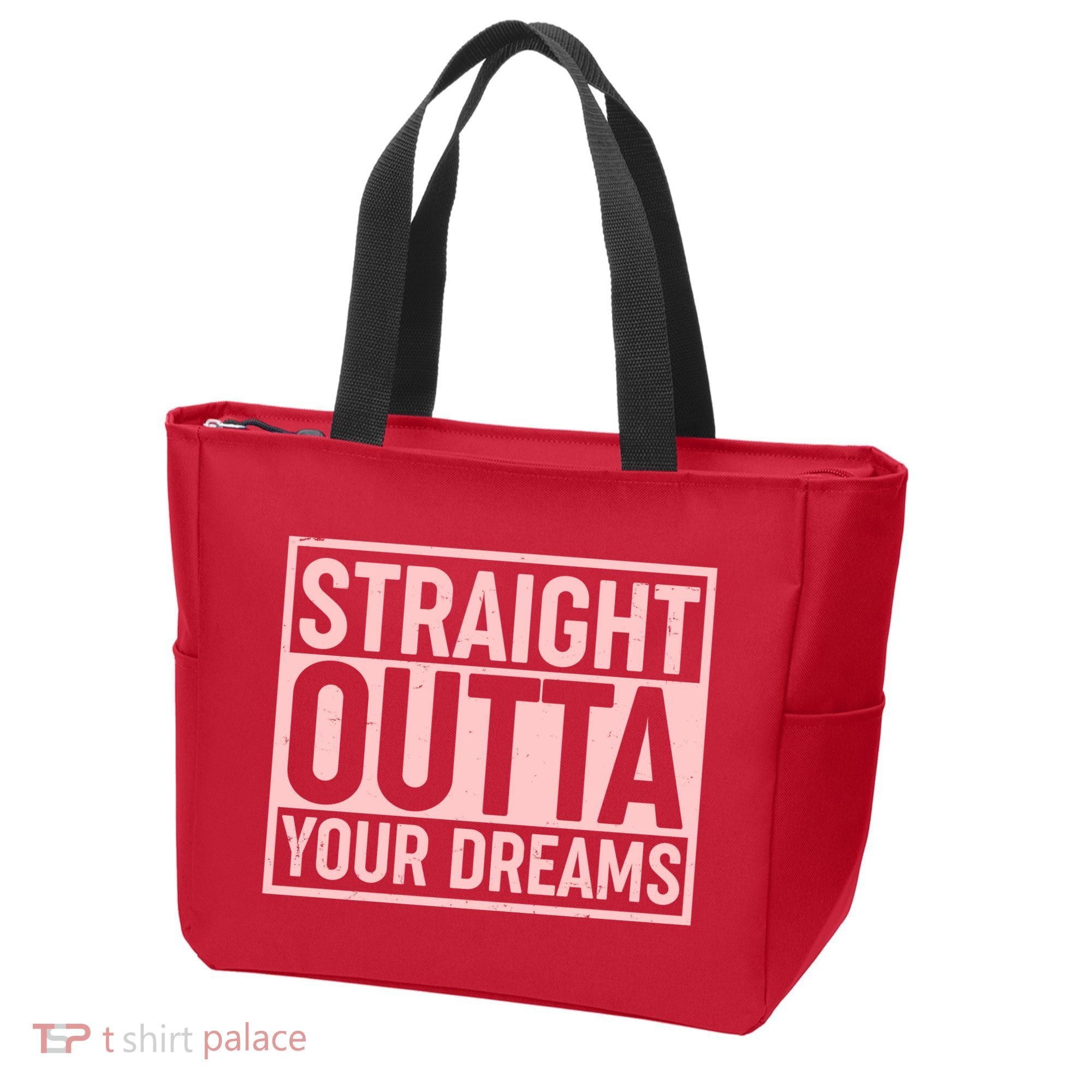 Valentine's Day Straight Outta Your Dreams meme Tote Bag