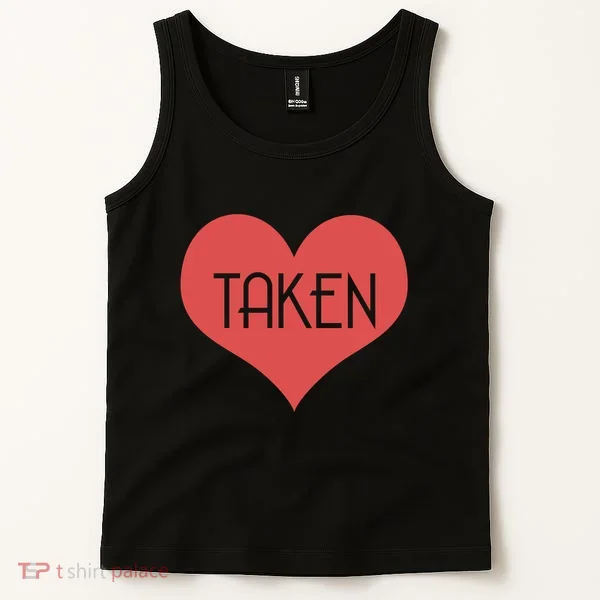 Valentine's Day Taken Heart  Tank Top