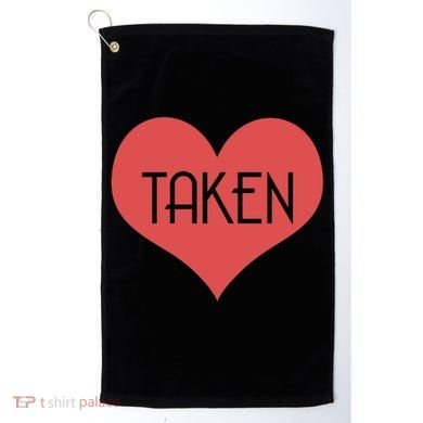 Valentine's Day Taken Heart  Golf Towel