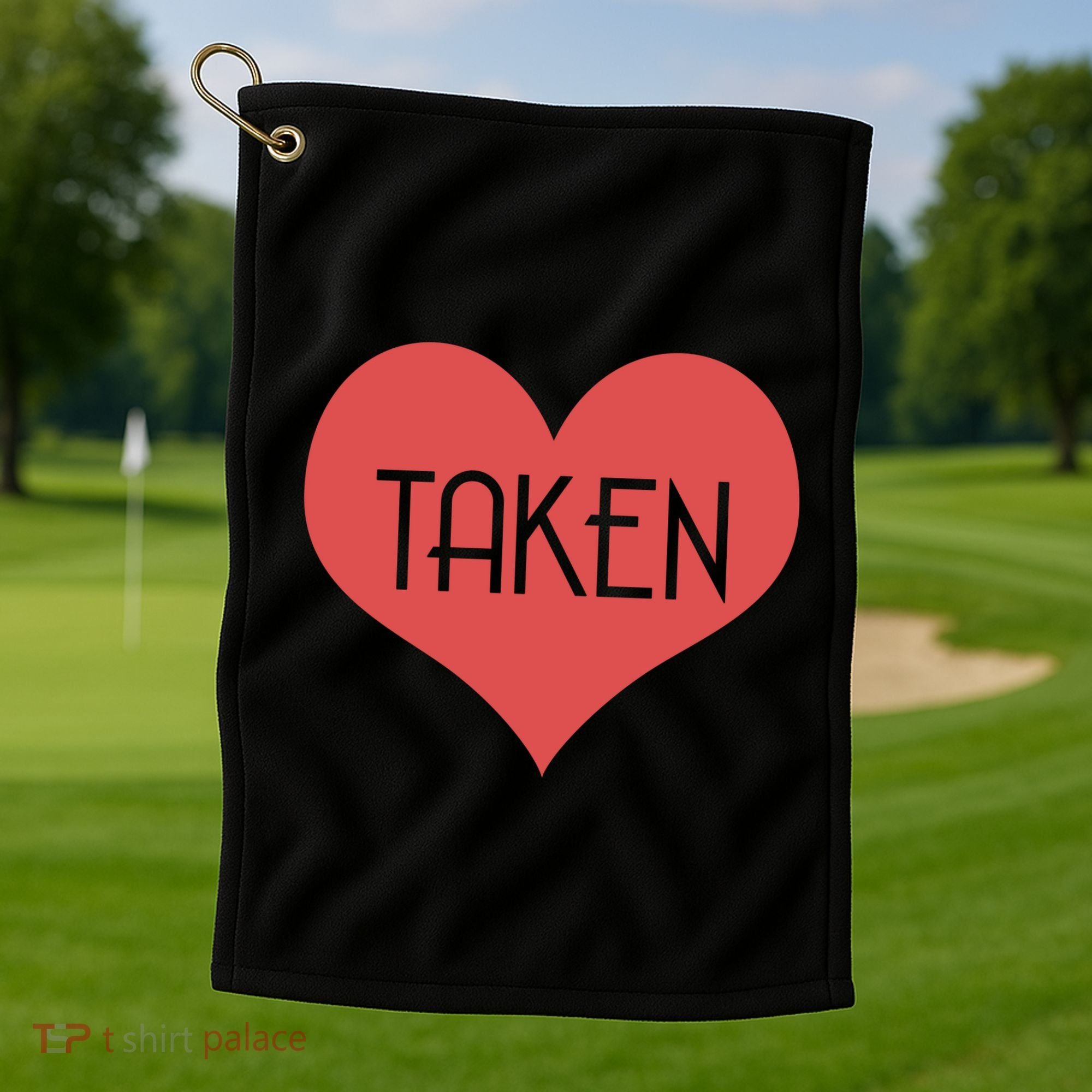 Valentine's Day Taken Heart  Golf Towel
