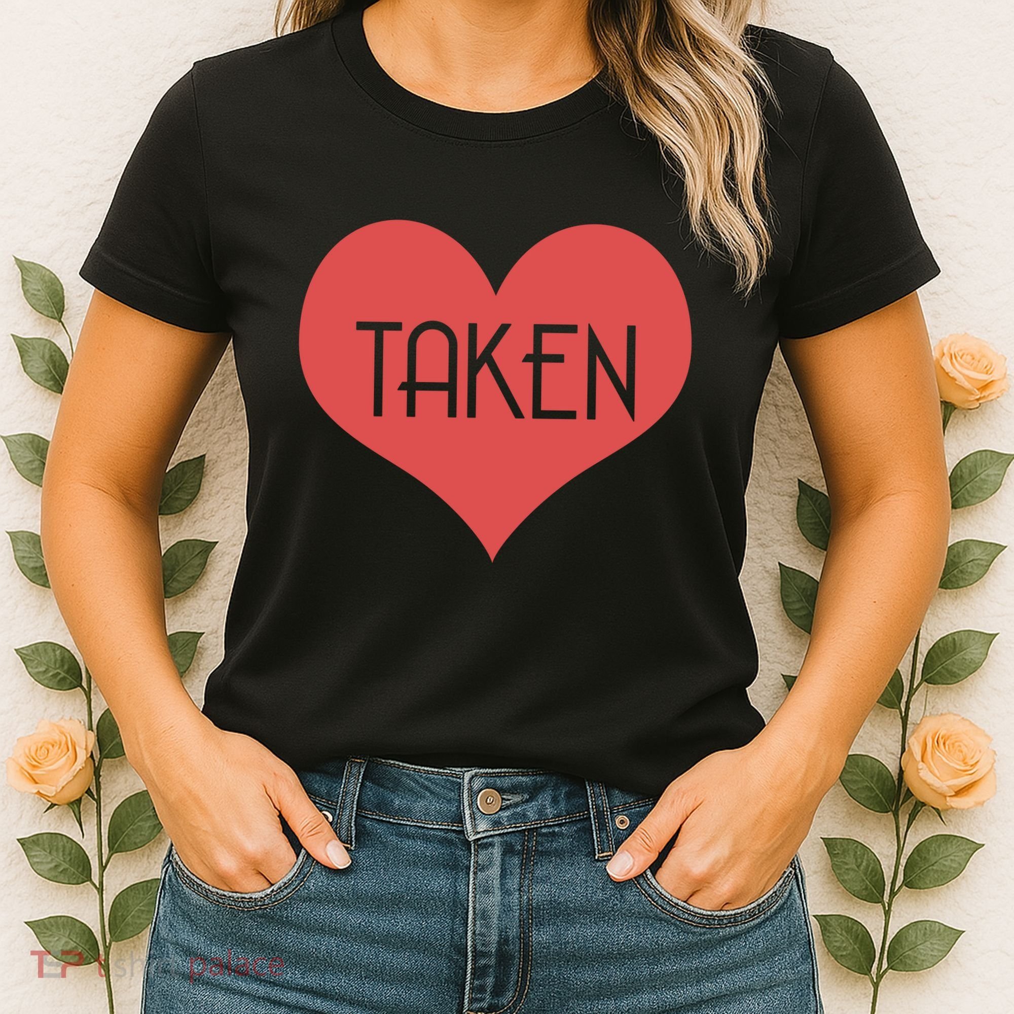 Valentine's Day Taken Heart  Women's T-Shirt