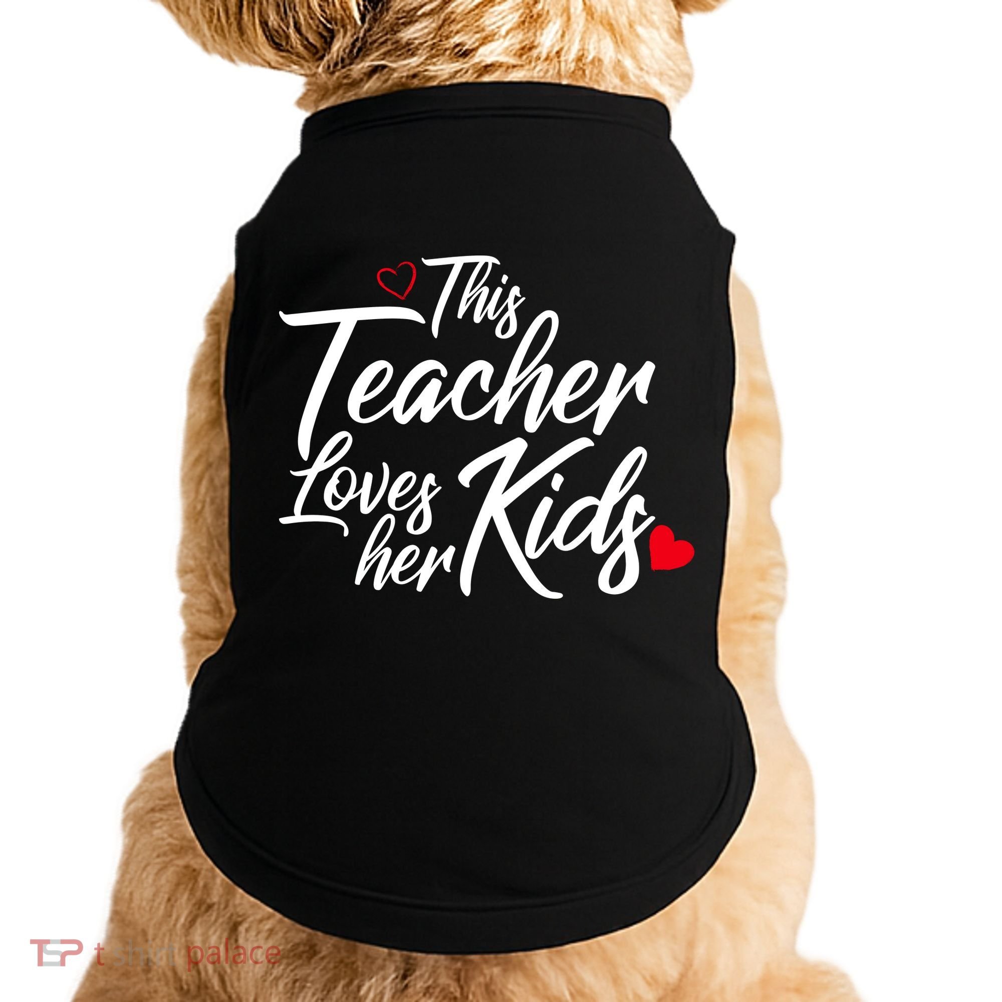 Valentine's Day This Teacher Loves Her Kids Doggie Tank