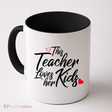 Valentine's Day This Teacher Loves Her Kids Coffee Mug