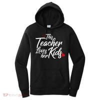 Valentine's Day This Teacher Loves Her Kids Women's Hoodie thumb 0