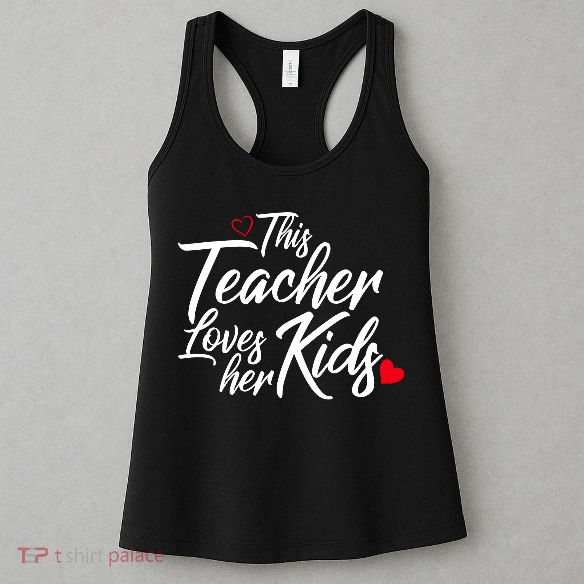 Valentine's Day This Teacher Loves Her Kids Women's Tank Top