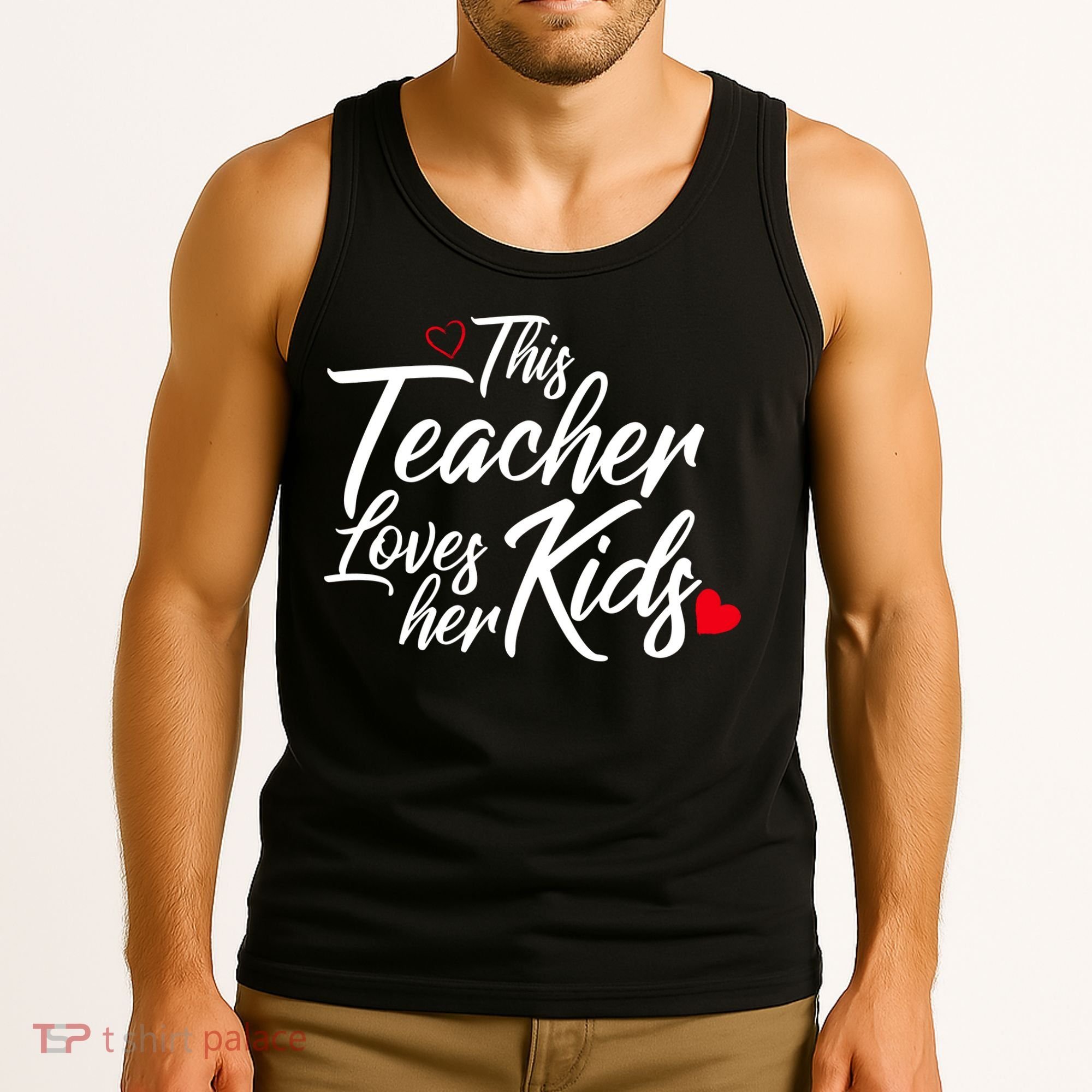 Valentine's Day This Teacher Loves Her Kids Tank Top