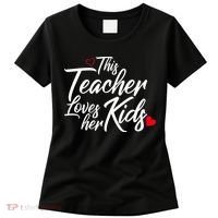 Valentine's Day This Teacher Loves Her Kids Women's T-Shirt thumb 0