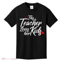 Valentine's Day This Teacher Loves Her Kids Kids T-Shirt thumb 0