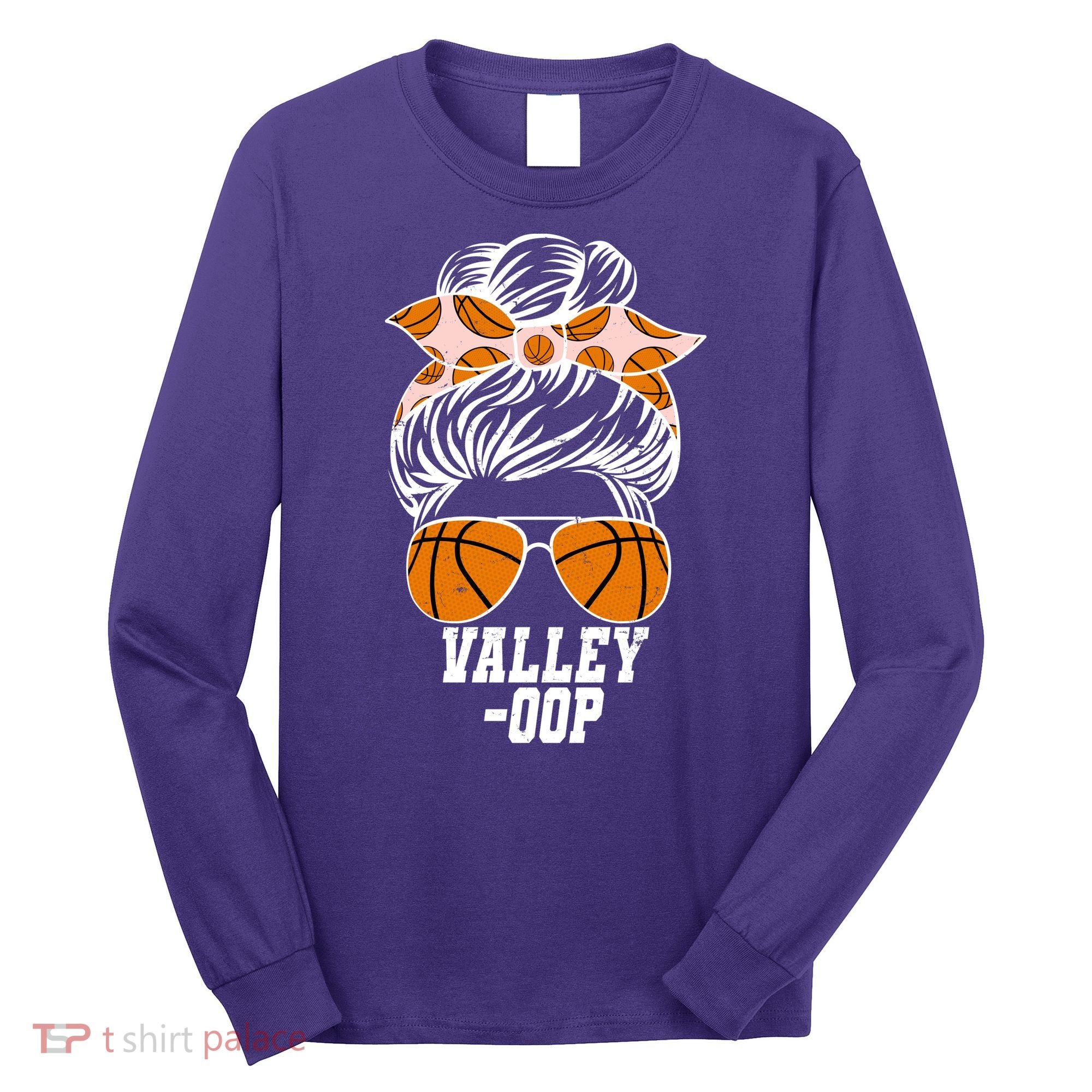 Valley OOP Phoenix Basketball Fan Long Sleeve Shirt