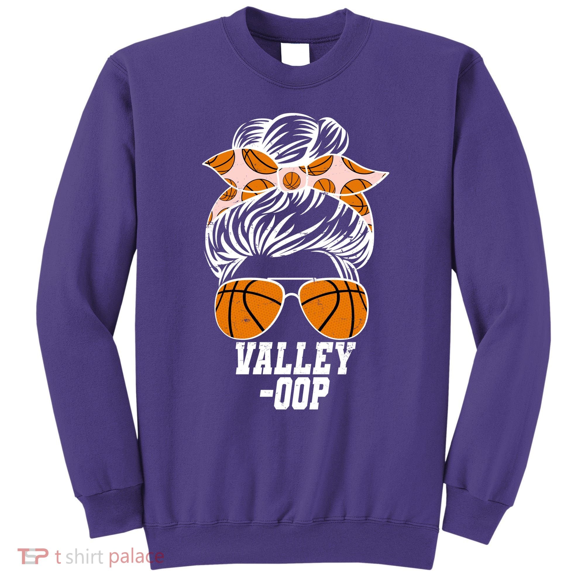 Valley OOP Phoenix Basketball Fan Sweatshirt