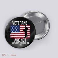 Veterans Are Not Suckers Or Losers Biden 2024 Button thumb 0