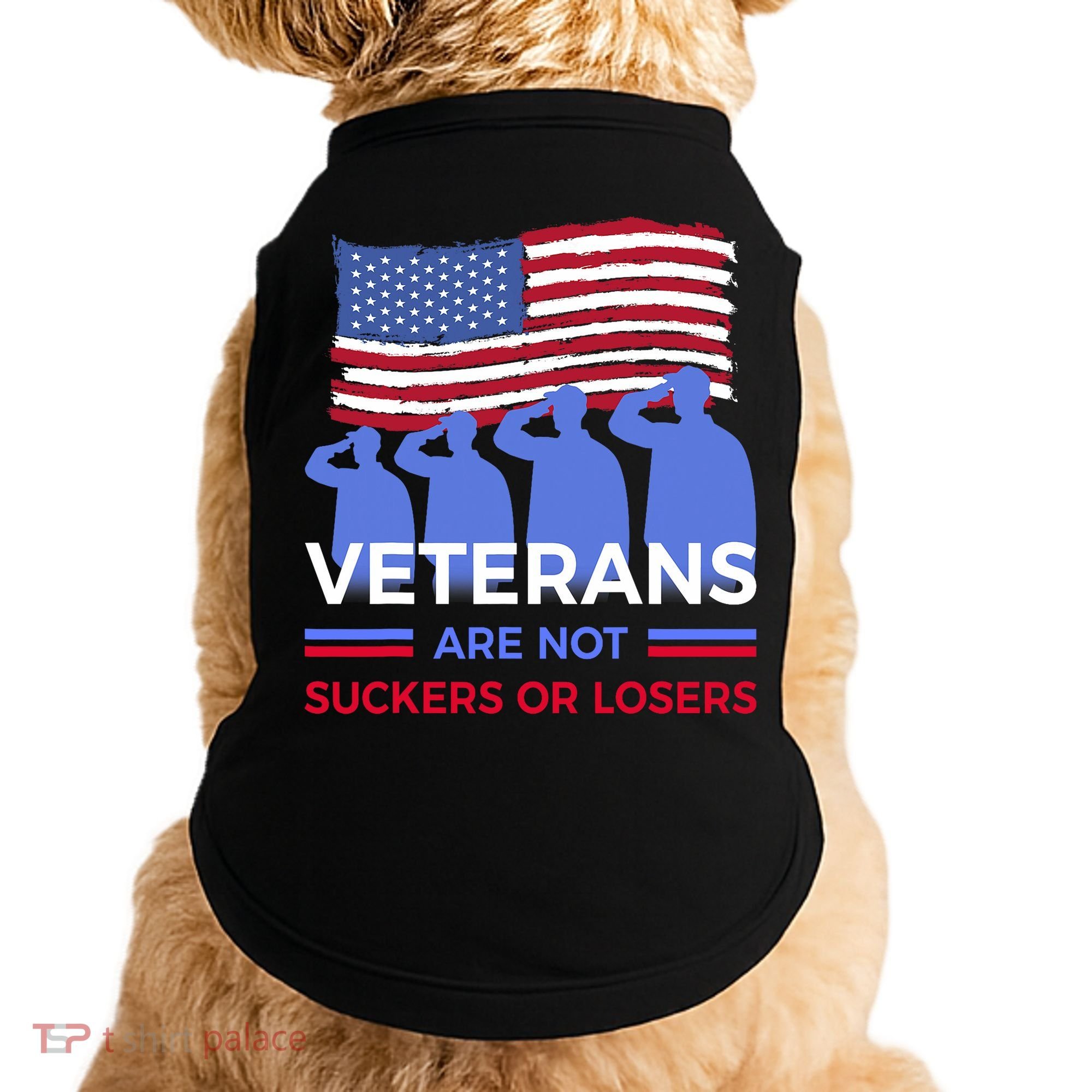 Veterans Are Not Suckers Or Losers Doggie Tank