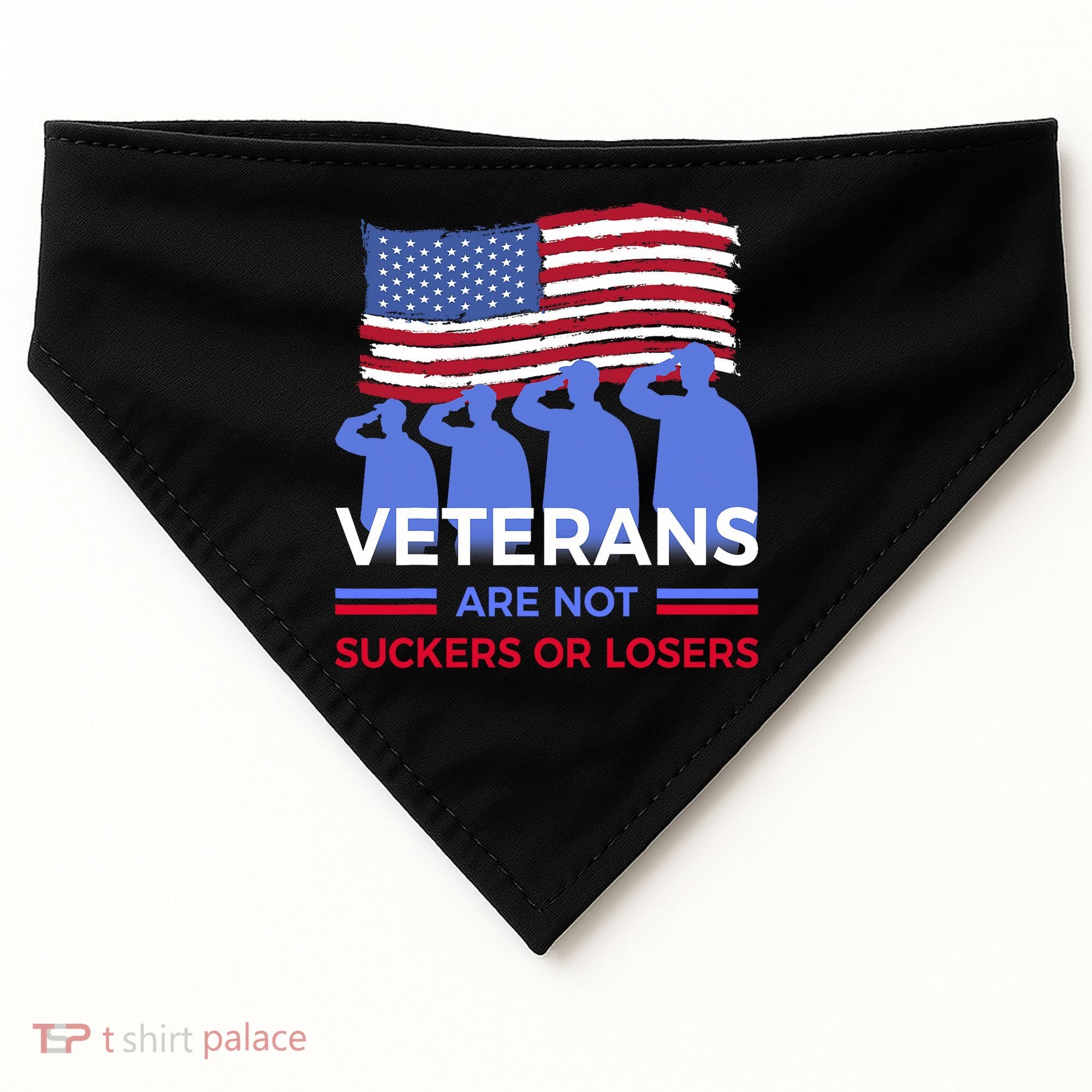 Veterans Are Not Suckers Or Losers USA-Made Doggie Bandana