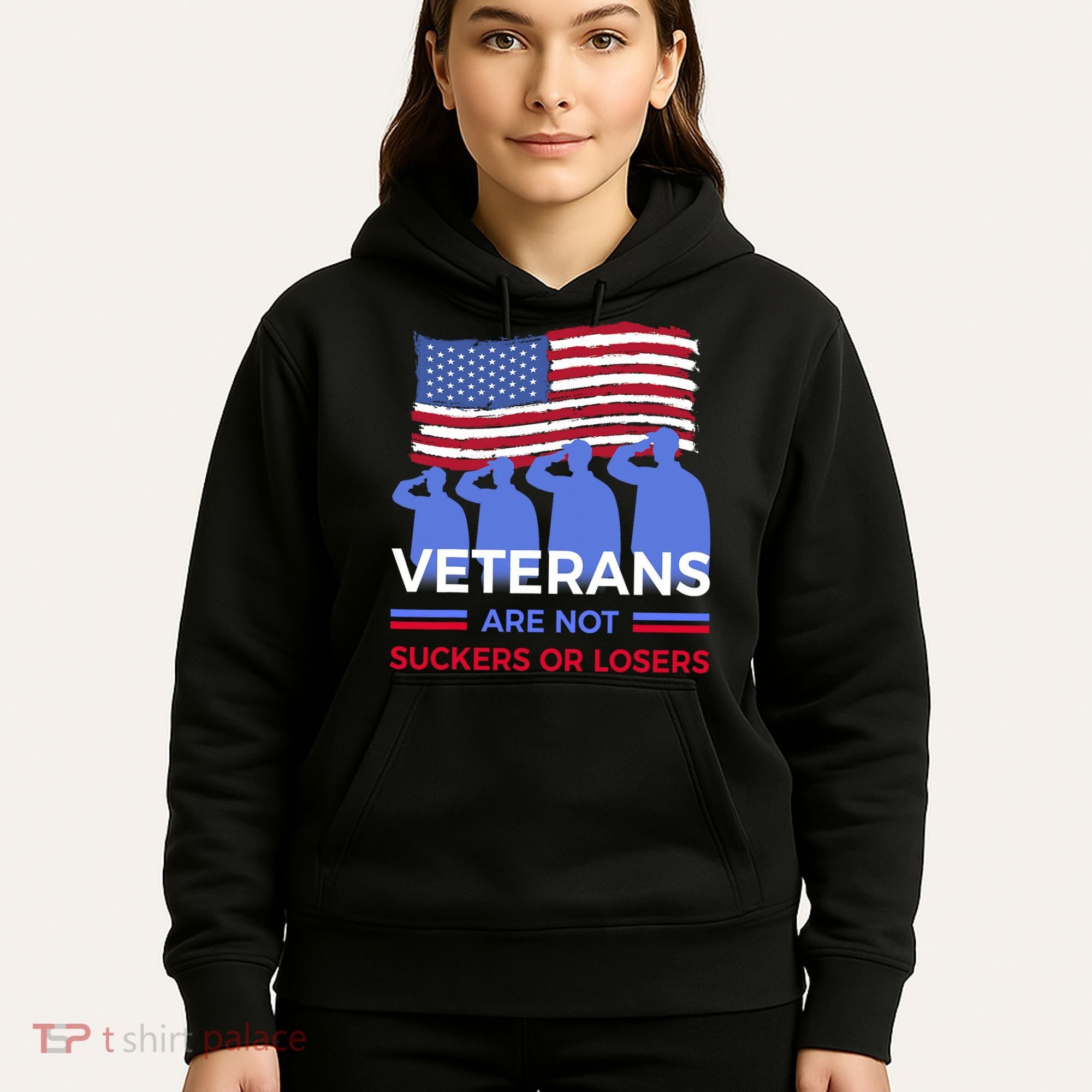 Veterans Are Not Suckers Or Losers Hoodie