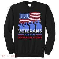 Veterans Are Not Suckers Or Losers Sweatshirt thumb 0