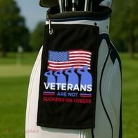 Veterans Are Not Suckers Or Losers Golf Towel thumb 2