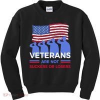 Veterans Are Not Suckers Or Losers Kids Sweatshirt thumb 0