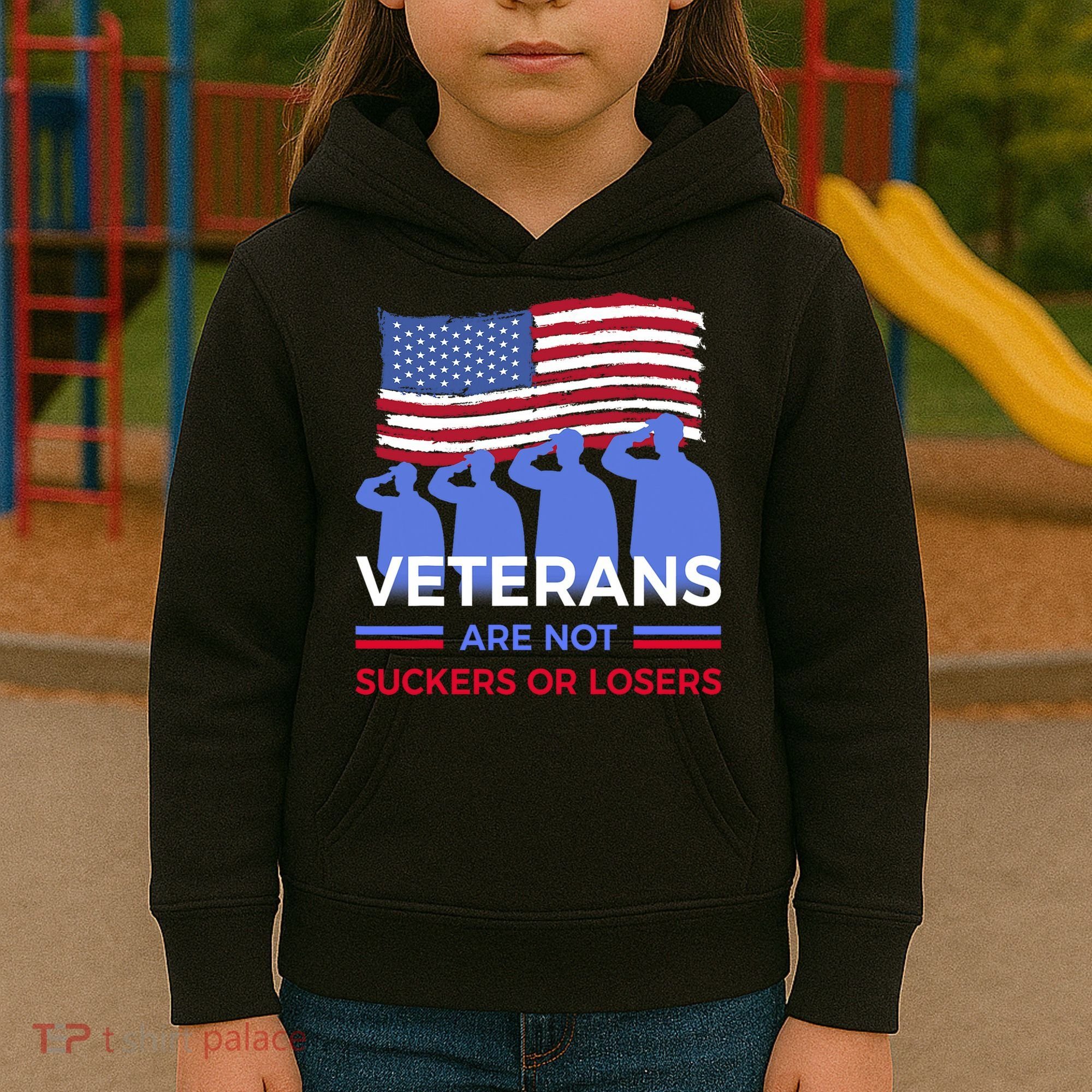 Veterans Are Not Suckers Or Losers Kids Hoodie