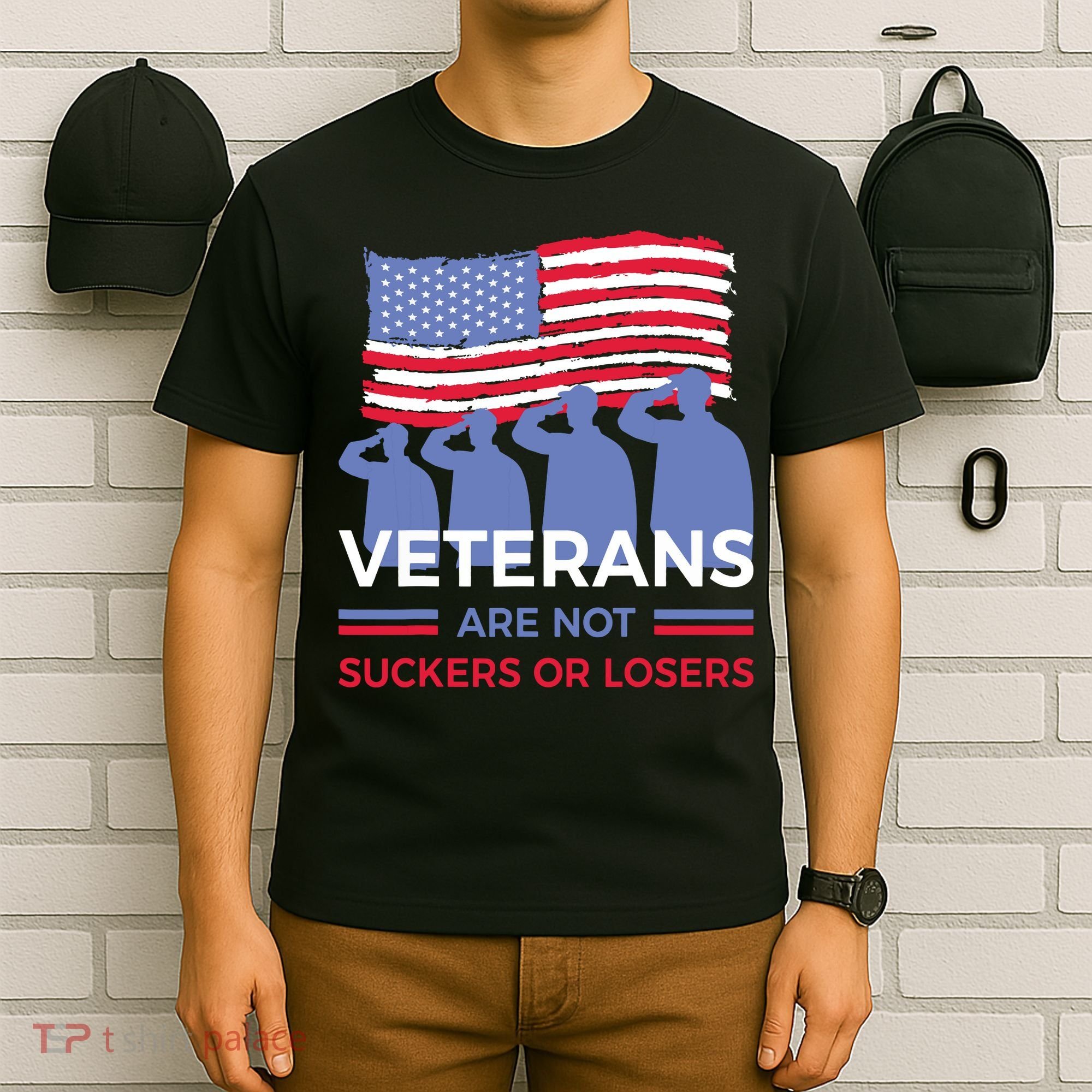Veterans Are Not Suckers Or Losers T-Shirt
