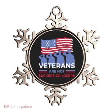 Veterans Are Not Suckers Or Losers Ornament