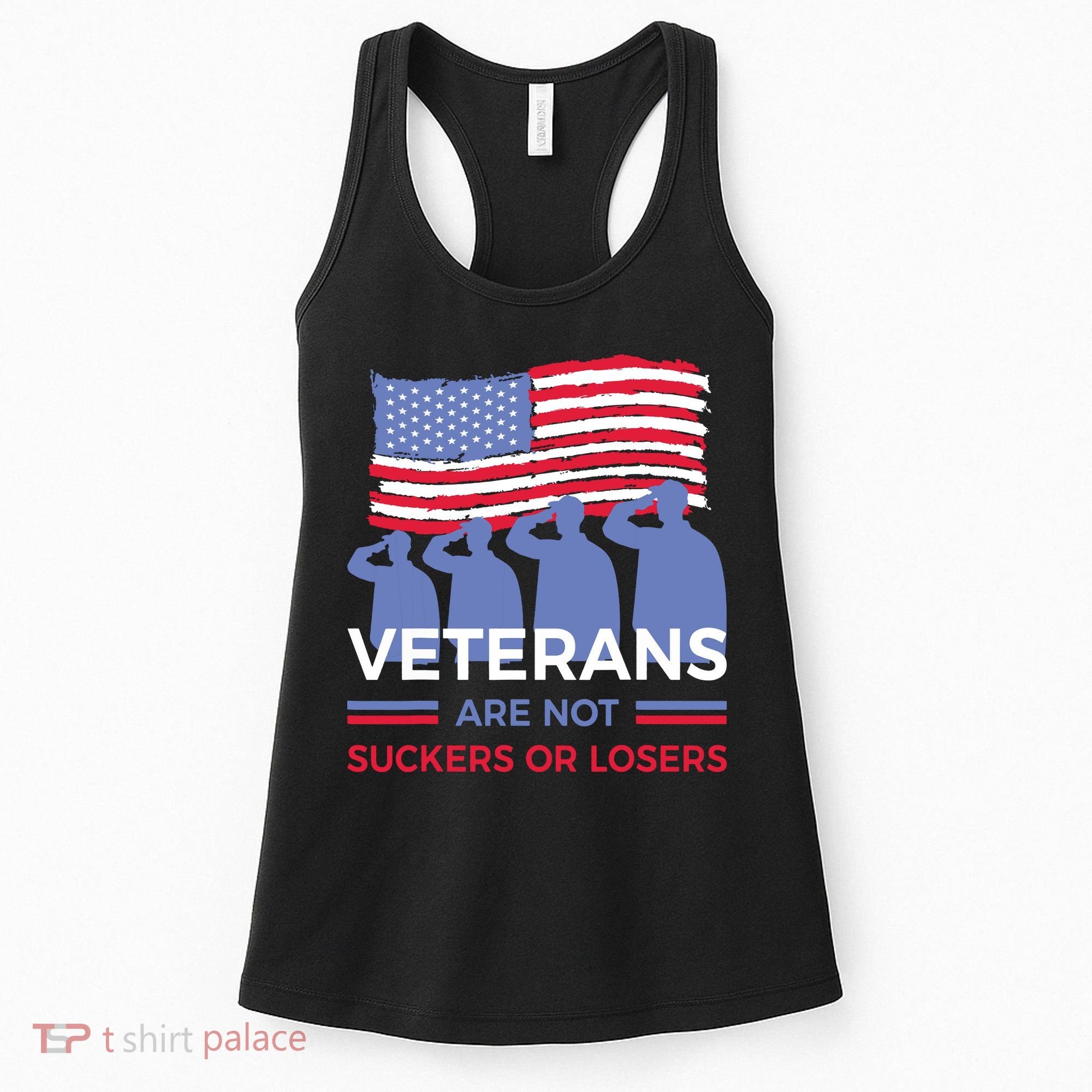 Veterans Are Not Suckers Or Losers Women's Tank Top