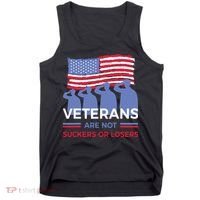 Veterans Are Not Suckers Or Losers Tank Top thumb 0