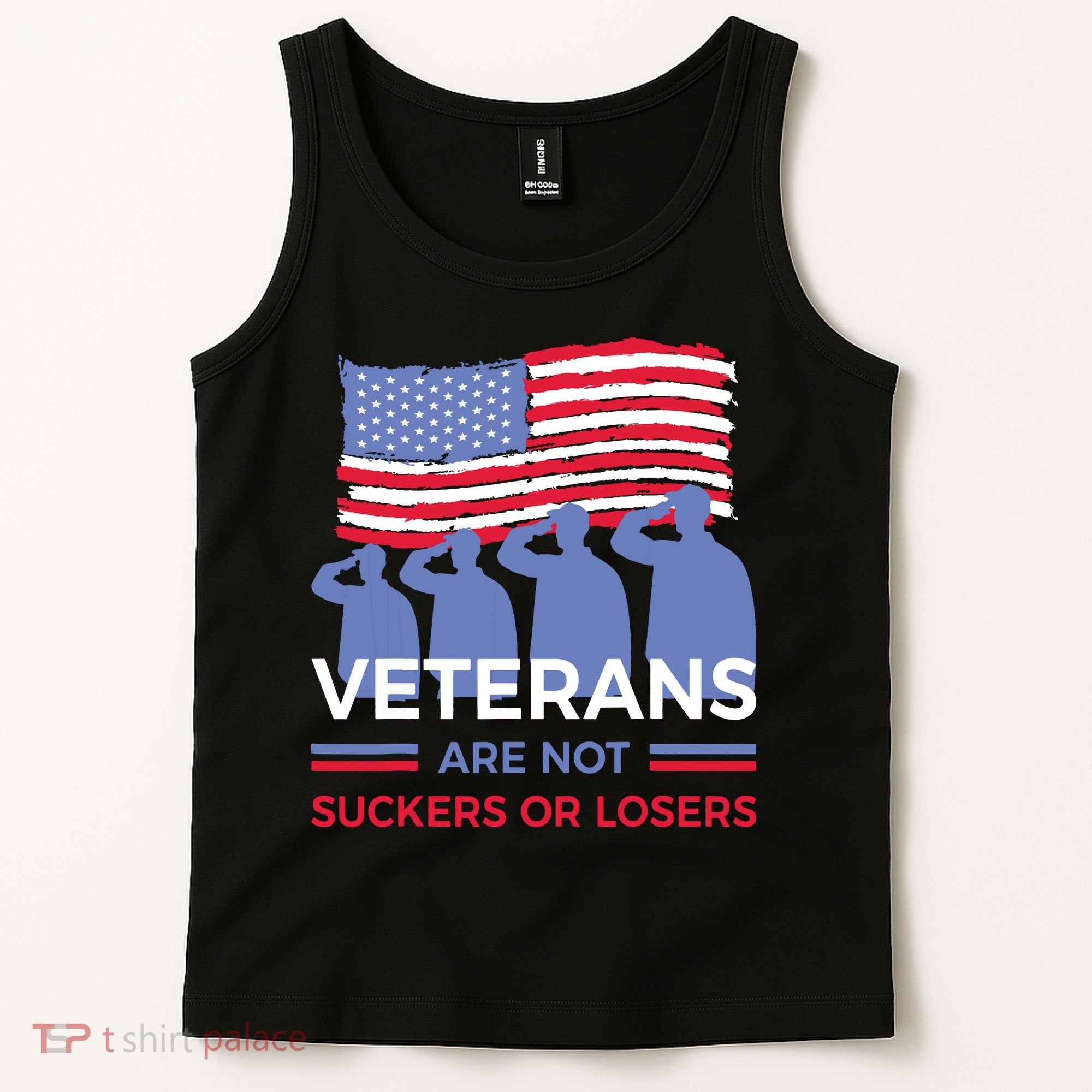 Veterans Are Not Suckers Or Losers Tank Top