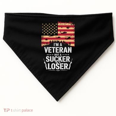 Veterans Are Not Suckers Or Losers USA-Made Doggie Bandana