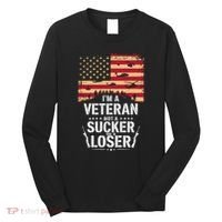 Veterans Are Not Suckers Or Losers Long Sleeve Shirt thumb 0