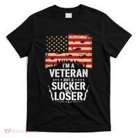 Veterans Are Not Suckers Or Losers T-Shirt thumb 0