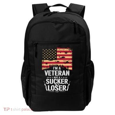 Veterans Are Not Suckers Or Losers Backpack