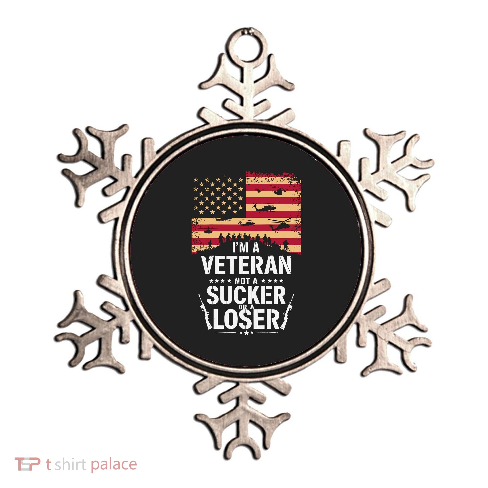Veterans Are Not Suckers Or Losers Ornament