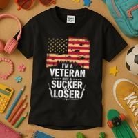 Veterans Are Not Suckers Or Losers Kids T-Shirt thumb 3