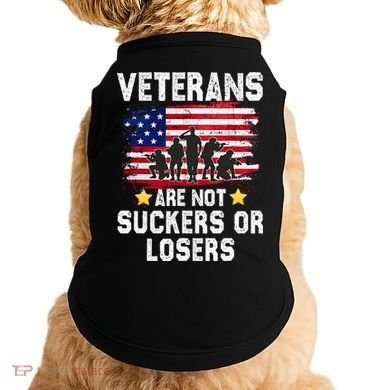 Veterans Are Not Suckers Or Losers Doggie Tank