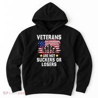 Veterans Are Not Suckers Or Losers Hoodie thumb 0