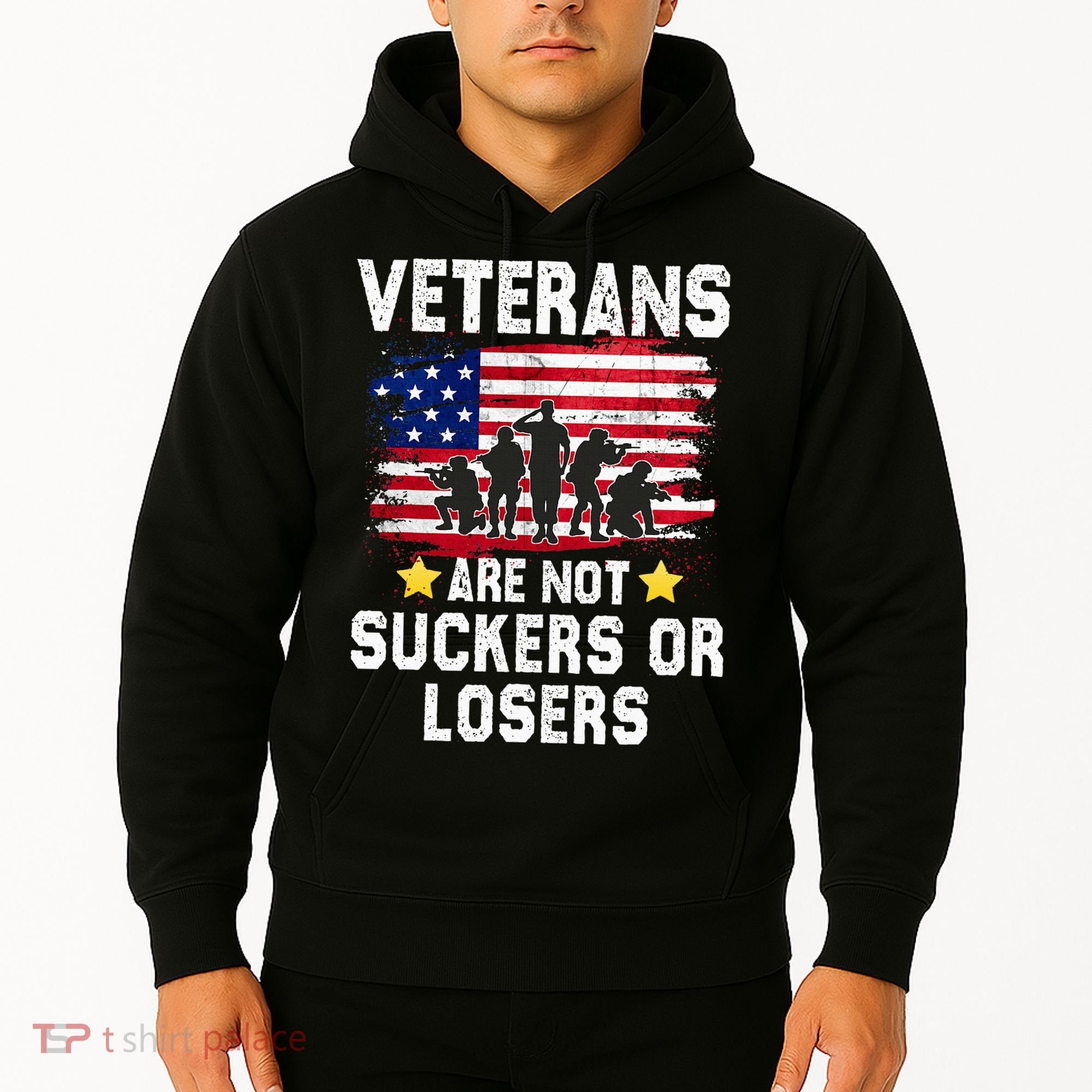 Veterans Are Not Suckers Or Losers Hoodie