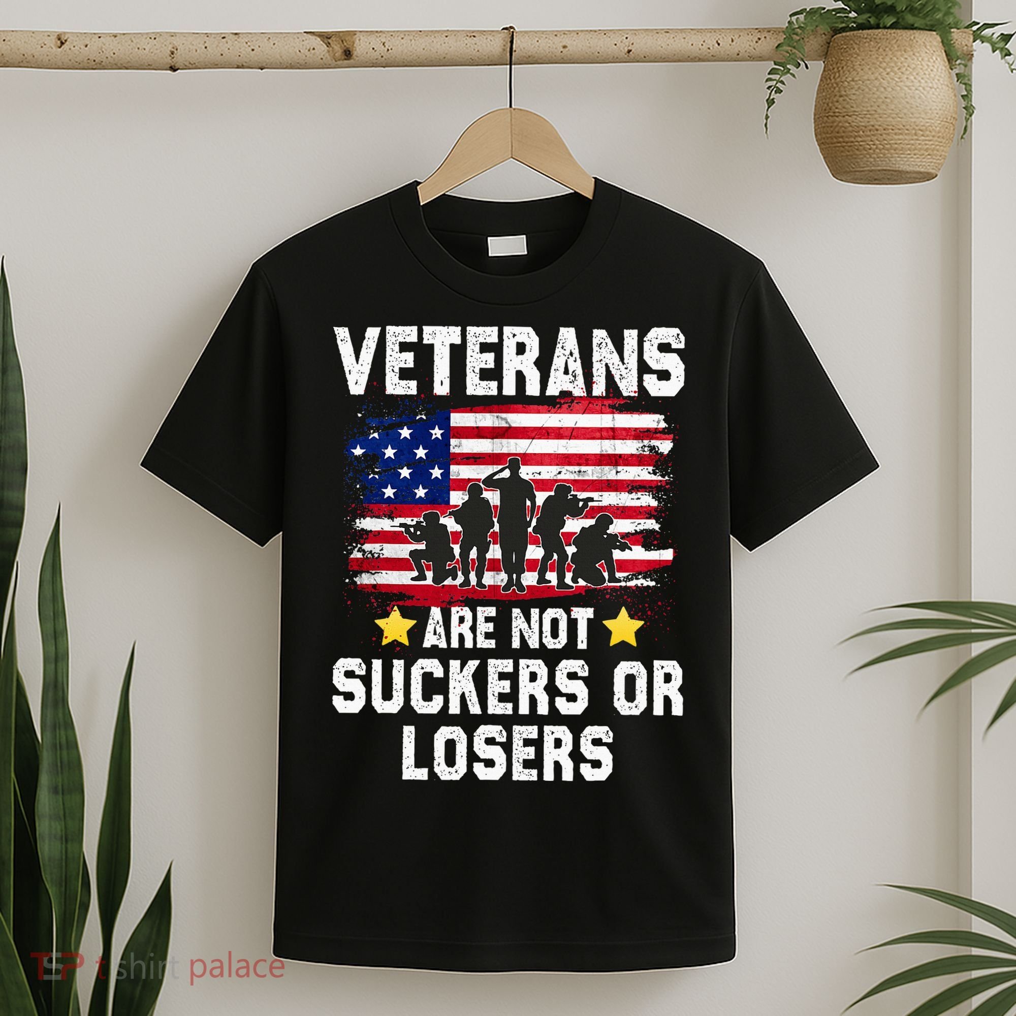 Veterans Are Not Suckers Or Losers T-Shirt