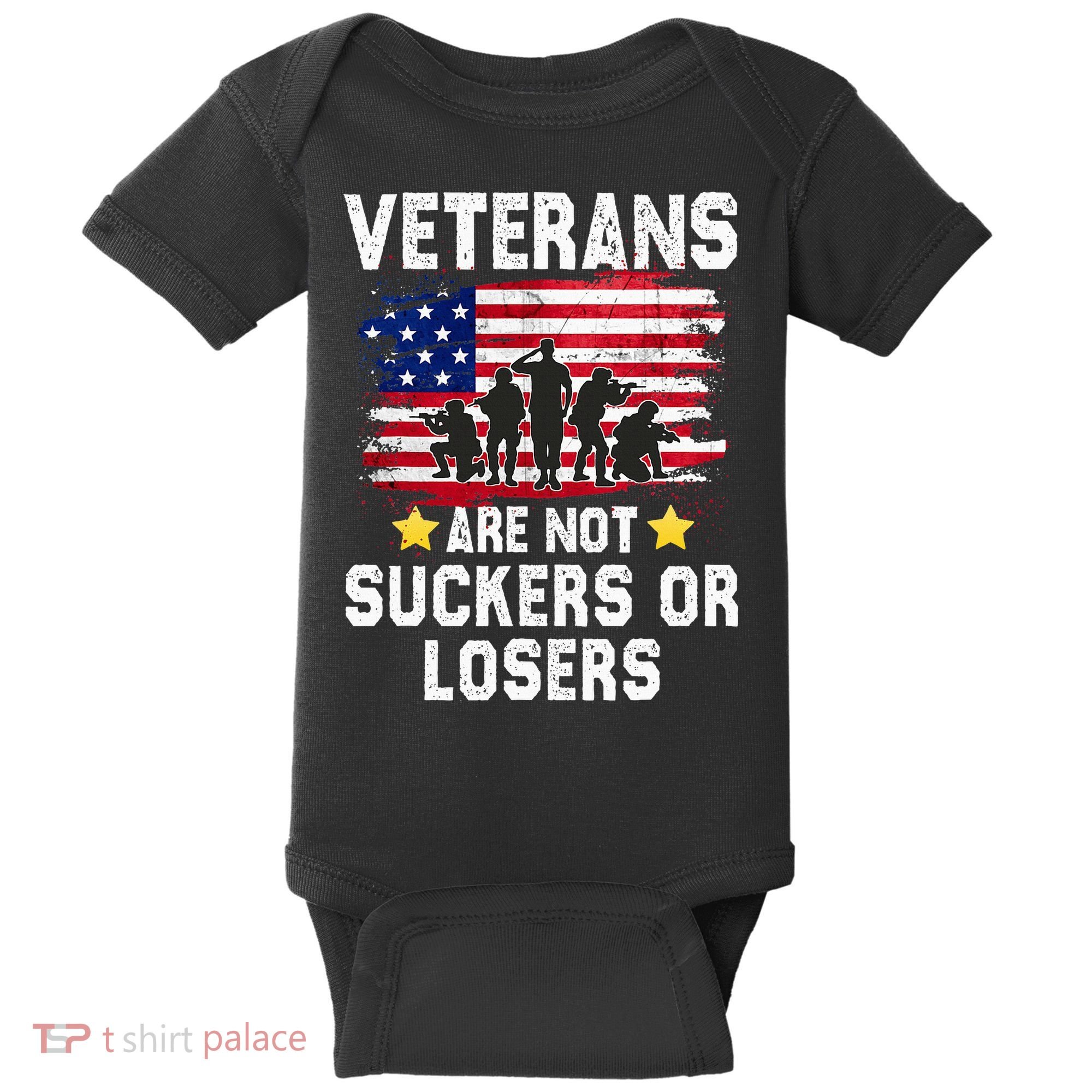 Veterans Are Not Suckers Or Losers Baby Bodysuit