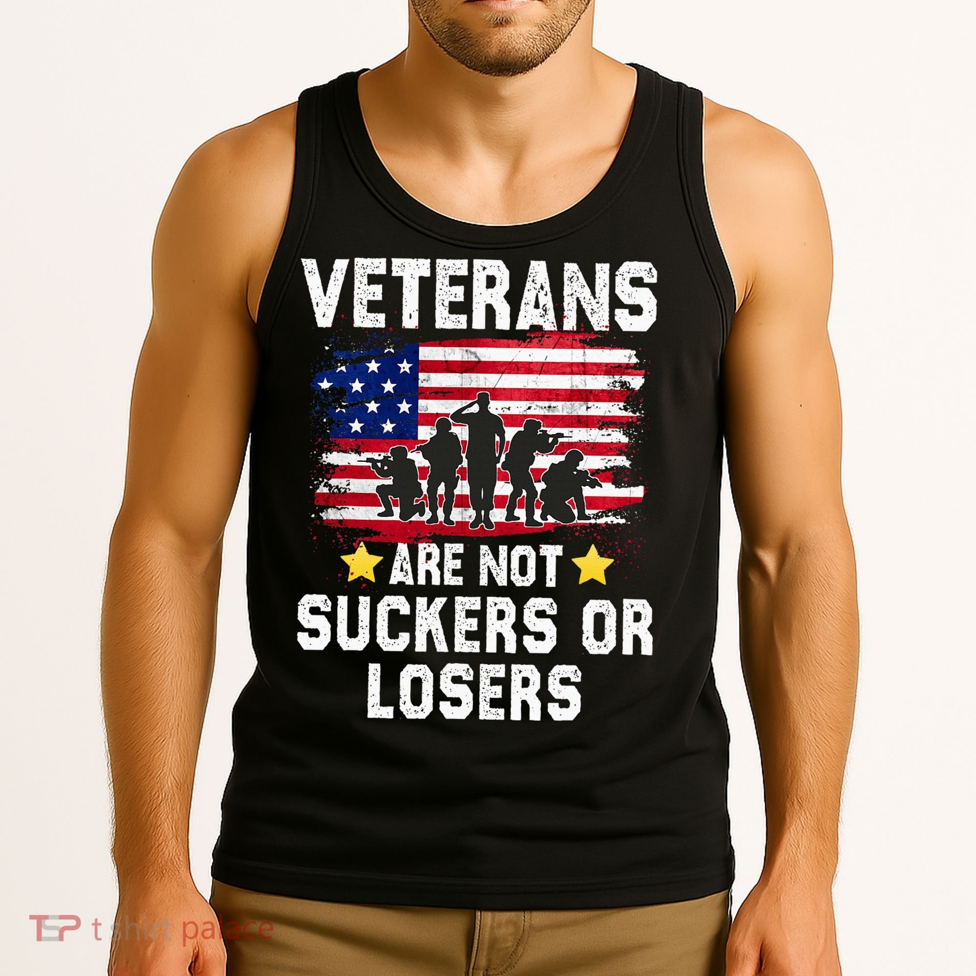 Veterans Are Not Suckers Or Losers Tank Top