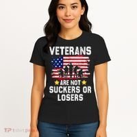 Veterans Are Not Suckers Or Losers Women's T-Shirt thumb 4