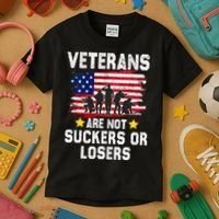 Veterans Are Not Suckers Or Losers Kids T-Shirt thumb 3