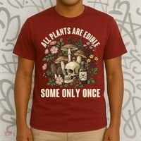 Vintage All Plants Are Edible Some Only Once T-Shirt thumb 3