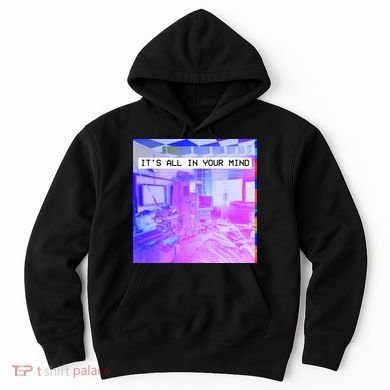 Vaporwave Room It's All In Your Mind Hoodie