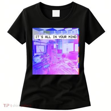 Vaporwave Room It's All In Your Mind Women's T-Shirt