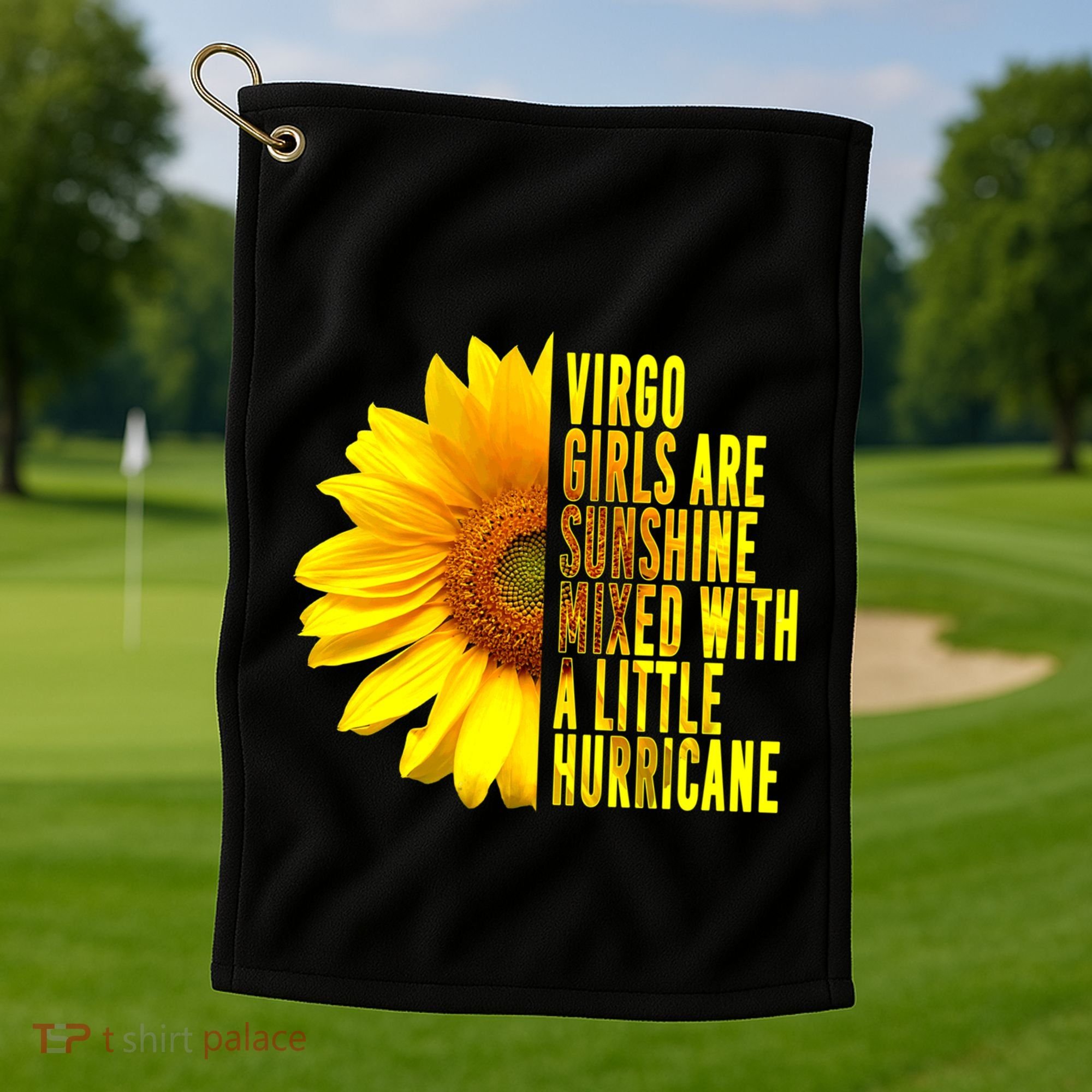 Virgo August September Birthday Sunflower Flower Great Gift Golf Towel