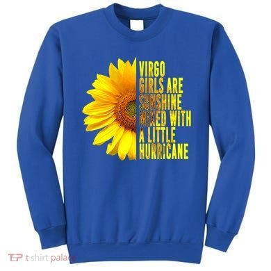 Virgo August September Birthday Sunflower Flower Great Gift Sweatshirt