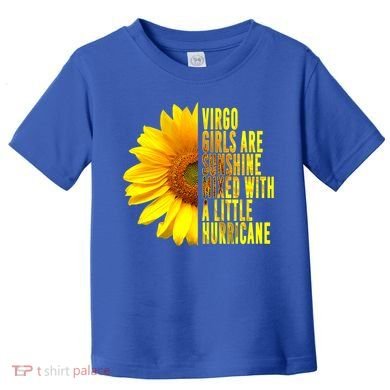 Virgo August September Birthday Sunflower Flower Great Gift Toddler T-Shirt